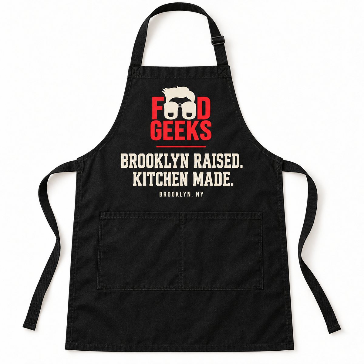 Brooklyn Raised. Kitchen Made. Apron